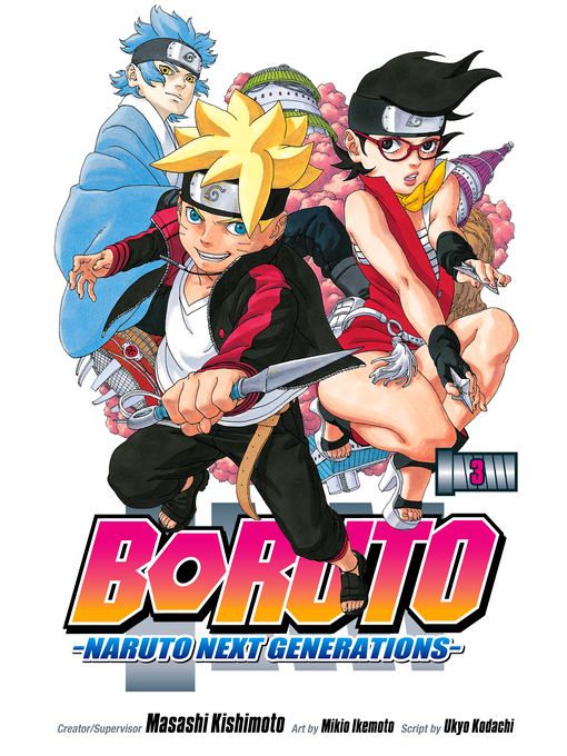 Title details for Boruto: Naruto Next Generations, Volume 3 by Ukyo Kodachi - Available